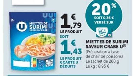 MIETTES DE SURIMI SAVEUR CRABE U