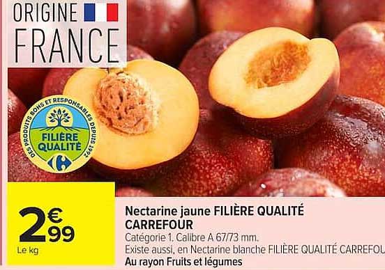 Nectarine jaune FILIÈRE QUALITÉ CARREFOUR
