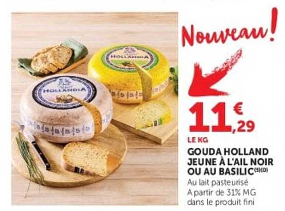 Nouveau ! GOUDA HOLLAND JEUNE À L'AIL NOIR OU AU BASILIC