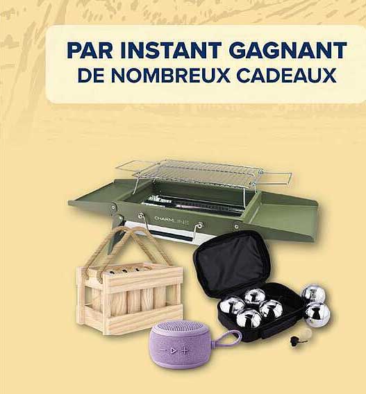 PAR INSTANT GAGNANT DE NOMBREUX CADEAUX