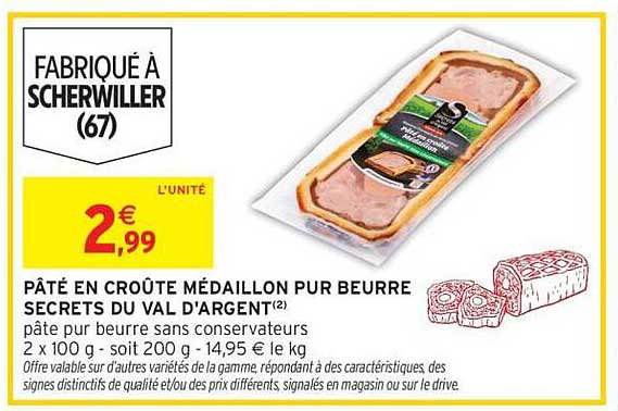 PÂTÉ EN CROÛTE MÉDAILLON PUR BEURRE SECRETS DU VAL D'ARGENT