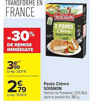 Pavés Chèvre SOIGNON Herbes de Provence, 22% M.G dans le produit fini, 180 g.