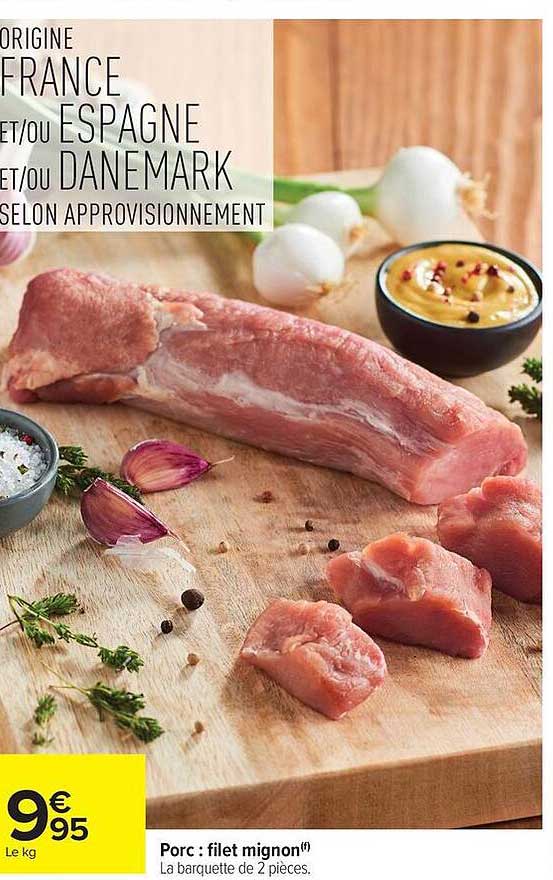 Porc : filet mignon(f)