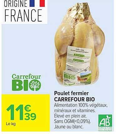 Poulet fermier CARREFOUR BIO