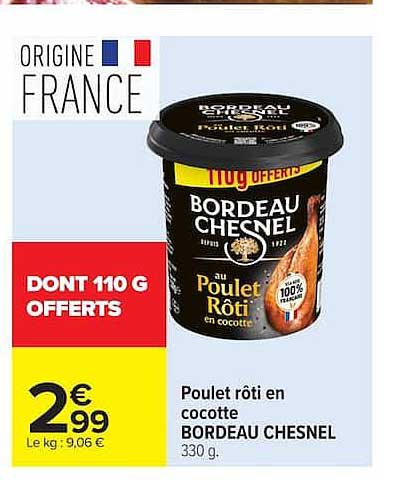 Poulet rôti en cocotte BORDEAU CHESNEL 330 g.