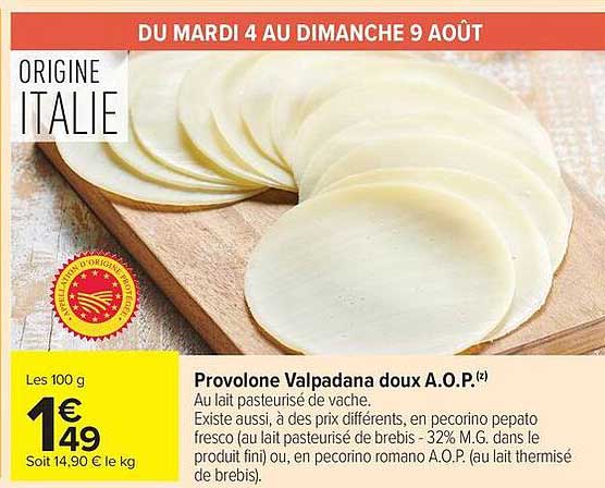 Provolone Valpadana doux A.O.P.