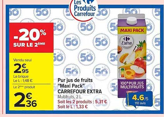 Pur jus de fruits "Maxi Pack" CARREFOUR EXTRA