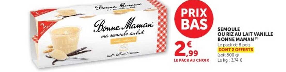 SEMOULE OU RIZ AU LAIT VANILLE BONNE MAMAN