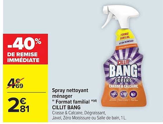 Spray nettoyant ménager " Format familial " CILLIT BANG