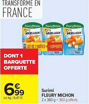 Surimi FLEURY MICHON 2 x 360 g + 360 g offerts
