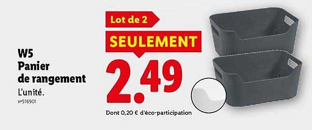 W5 Panier de rangement L’unité.