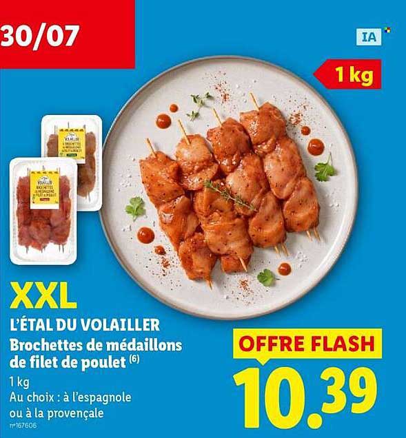 XXL L'ÉTAL DU VOLAILLER Brochettes de médaillons de filet de poulet