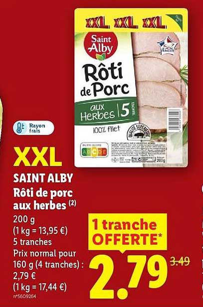 XXL SAINT ALBY Rôti de porc aux herbes