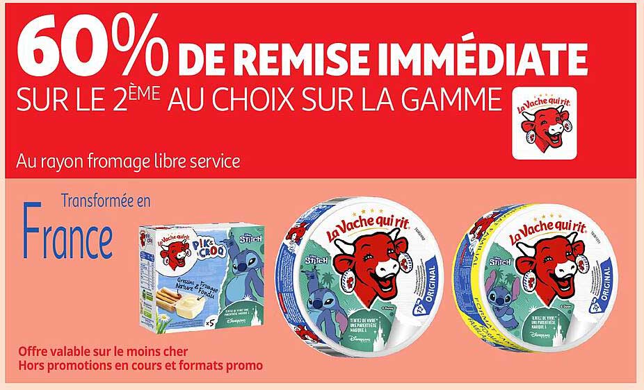 60% DE REMISE IMMÉDIATE SUR LE 2ème AU CHOIX SUR LA GAMME
