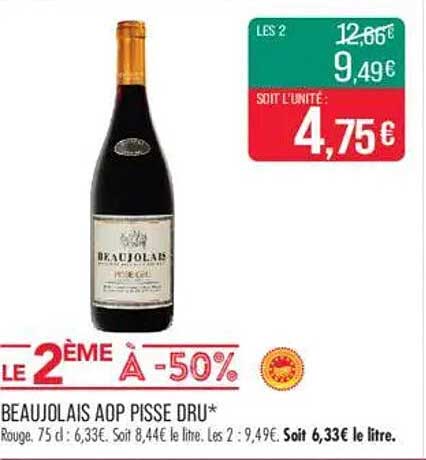 BEAUJOLAIS AOP PISSE DRU*