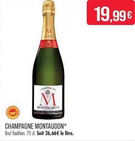 CHAMPAGNE MONTAUDON*