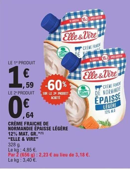 CRÈME FRAÎCHE DE NORMANDIE ÉPAISSE LÉGÈRE 12% MAT. GR.