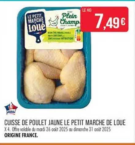 CUISSE DE POULET JAUNE LE PETIT MARCHE DE LOUE