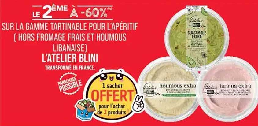 LE 2 ÈME À -60% ** SUR LA GAMME TARTINABLE POUR L'APÉRITIF
