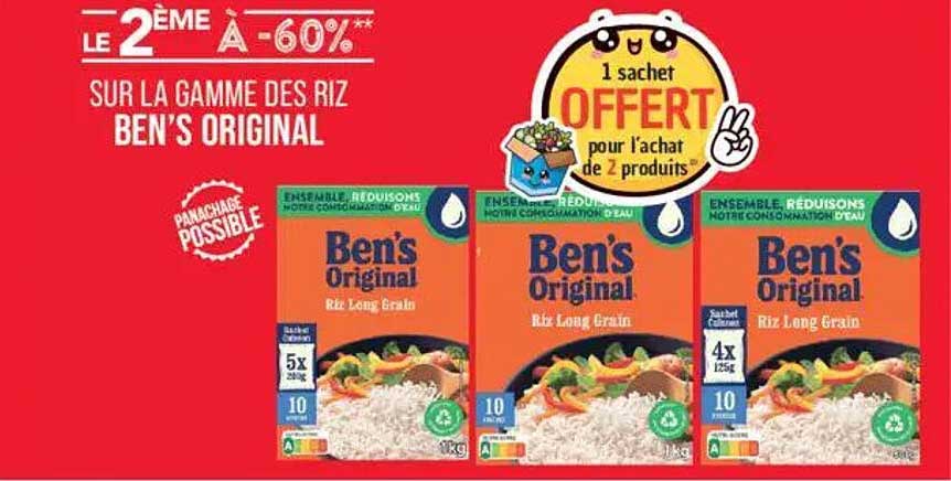 LE 2ÈME À -60% SUR LA GAMME DES RIZ BEN’S ORIGINAL