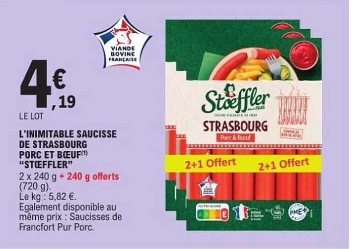 L'INIMITABLE SAUCISSE DE STRASBOURG PORC ET BŒUF ! “STEEFFLER”