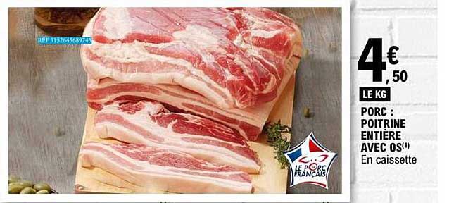 PORC : POITRINE ENTIÈRE AVEC OS