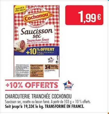 Saucisson sec Tranches fines Cochonou