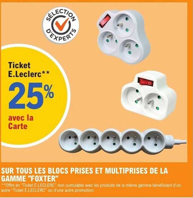 SUR TOUS LES BLOCS PRISES ET MULTIPRISES DE LA GAMME "FOXTER"