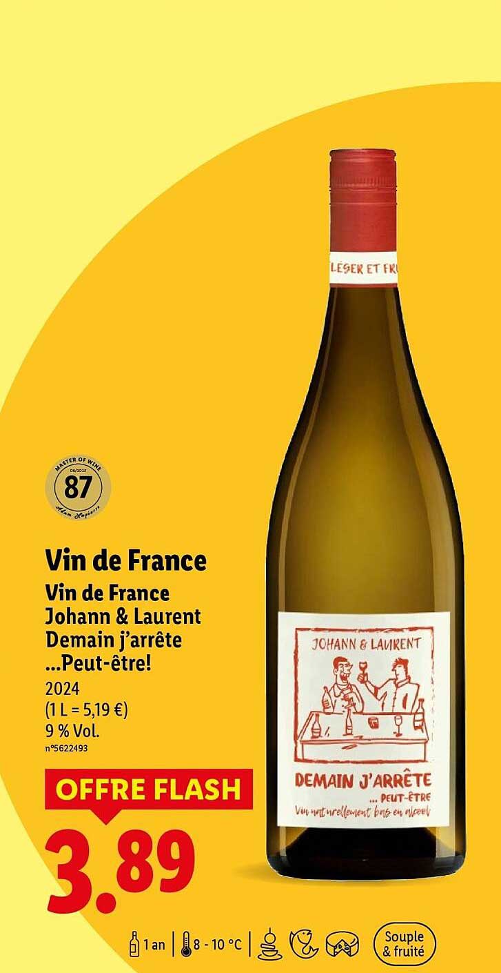 Vin de France Johann & Laurent Demain j’arrête