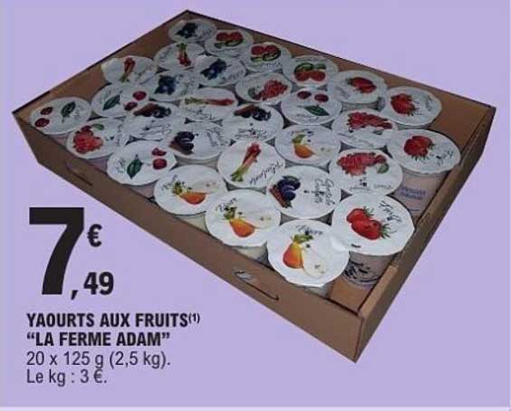 YAOURTS AUX FRUITS "LA FERME ADAM"