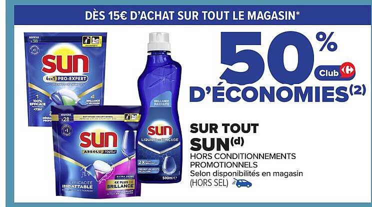 50% D'ÉCONOMIES SUR TOUT SUN
