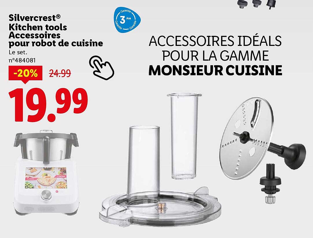ACCESSOIRES IDÉAUX POUR LA GAMME MONSIEUR CUISINE