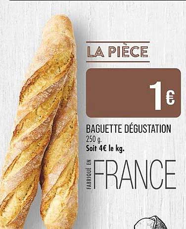 BAGUETTE DÉGUSTATION