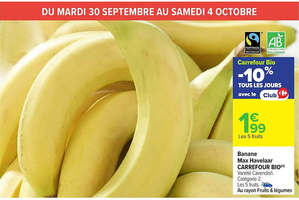 Banane Max Havelaar CARREFOUR BIO