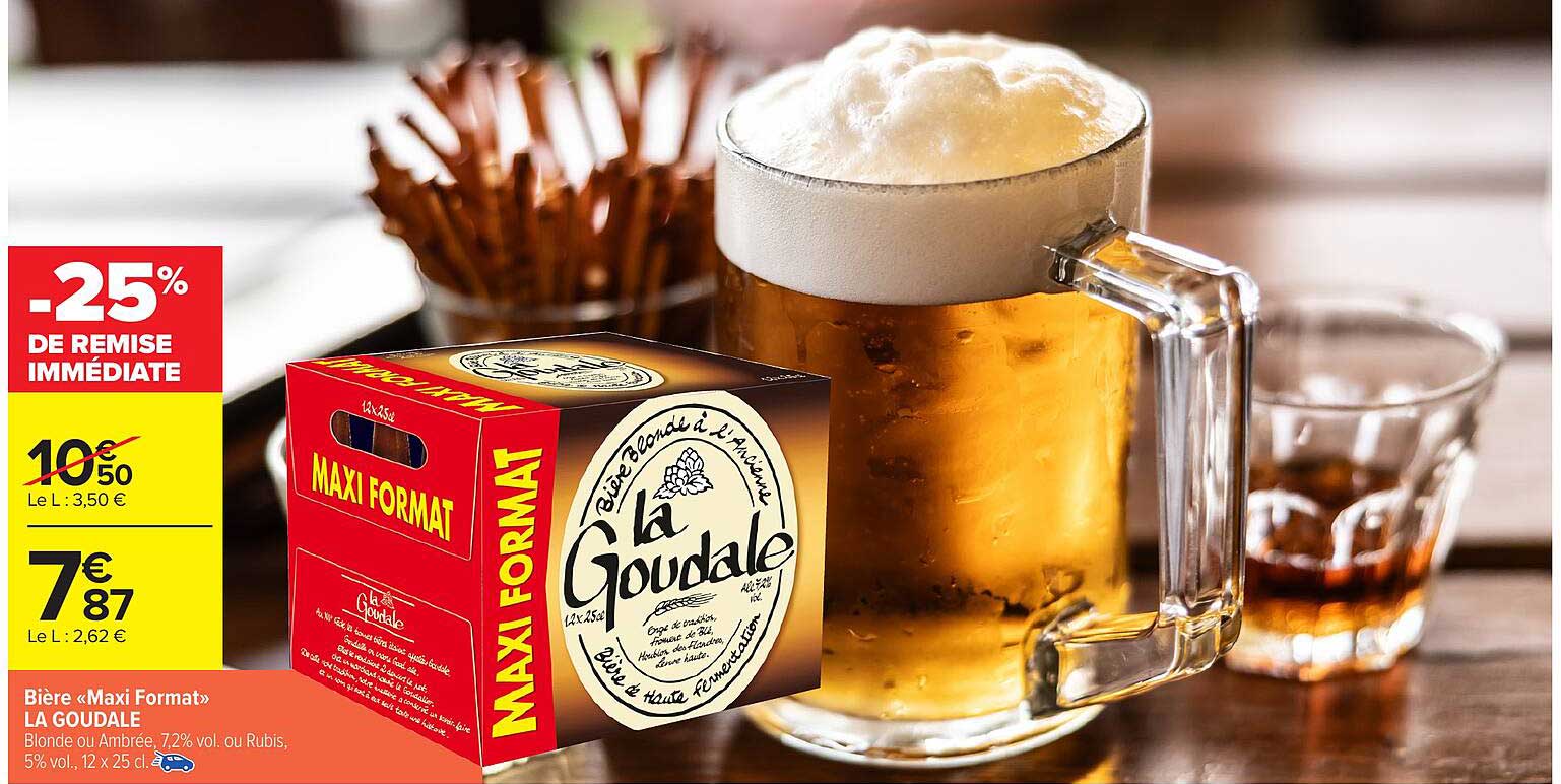 Bière «Maxi Format» LA GOUDALE