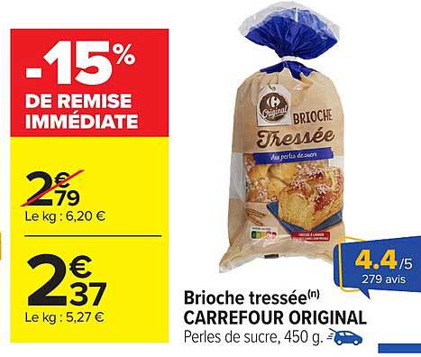 Brioche tressée CARREFOUR ORIGINAL