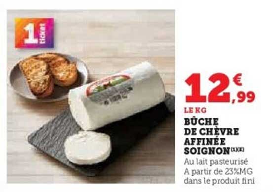 BÛCHE DE CHÈVRE AFFINÉE SOIGNON