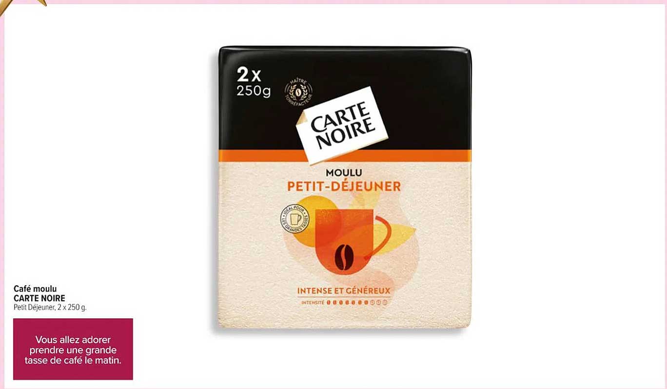 Café moulu CARTE NOIRE Petit Déjeuner, 2 x 250 g.