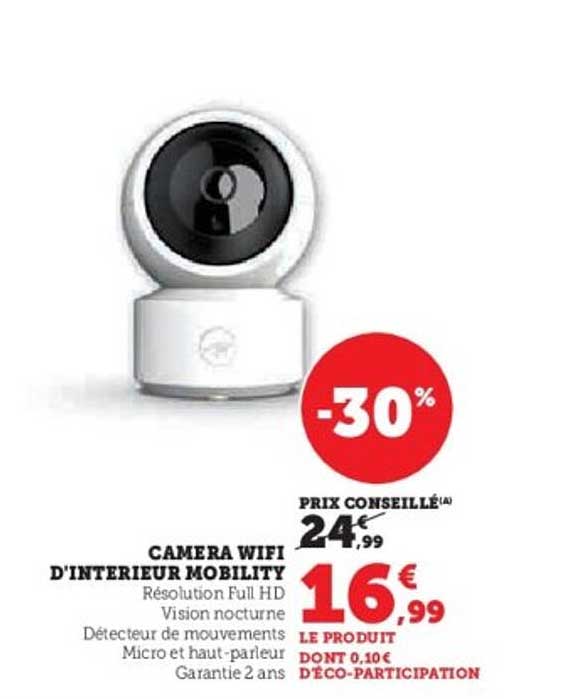 CAMERA WIFI D'INTERIEUR MOBILITY
