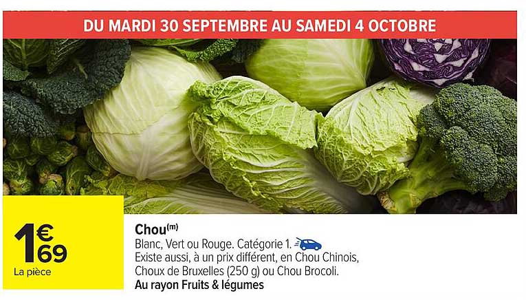 Chou(m) Blanc, Vert ou Rouge.