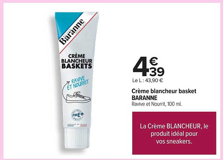 Crème blancheur basket BARANNE