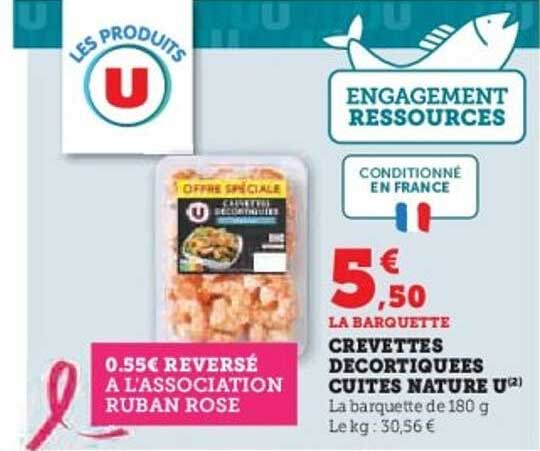 CREVETTES DECORTIQUEES CUITES NATURE U