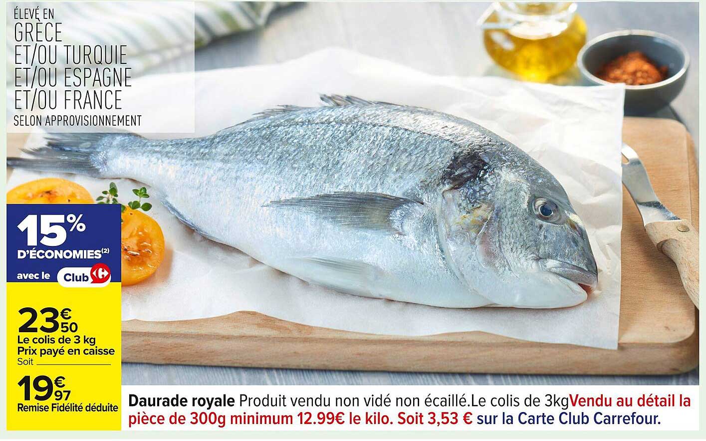 Daurade royale Produit vendu non vidé non écaillé