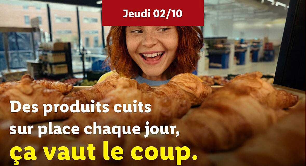 Des produits cuits sur place chaque jour, ça vaut le coup.