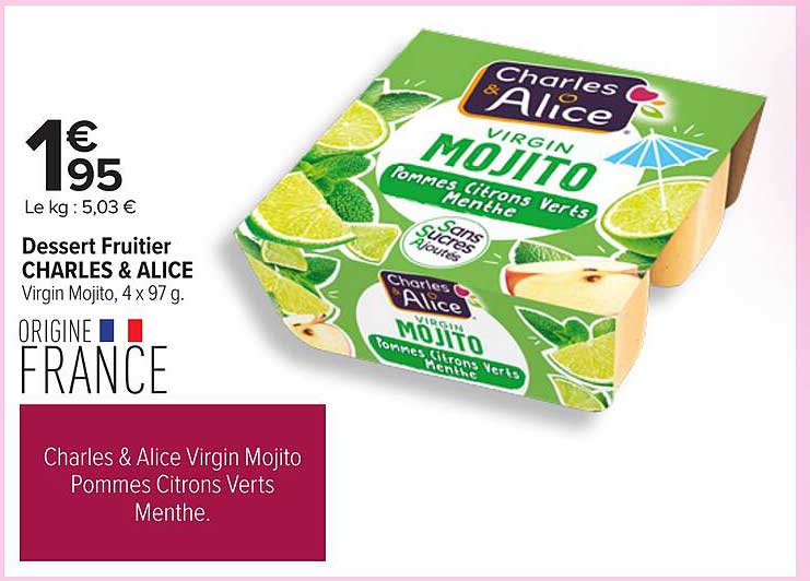 Dessert Fruiter CHARLES & ALICE Virgin Mojito Pommes Citrons Verts Menthe