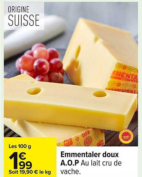 Emmental doux A.O.P Au lait cru de vache