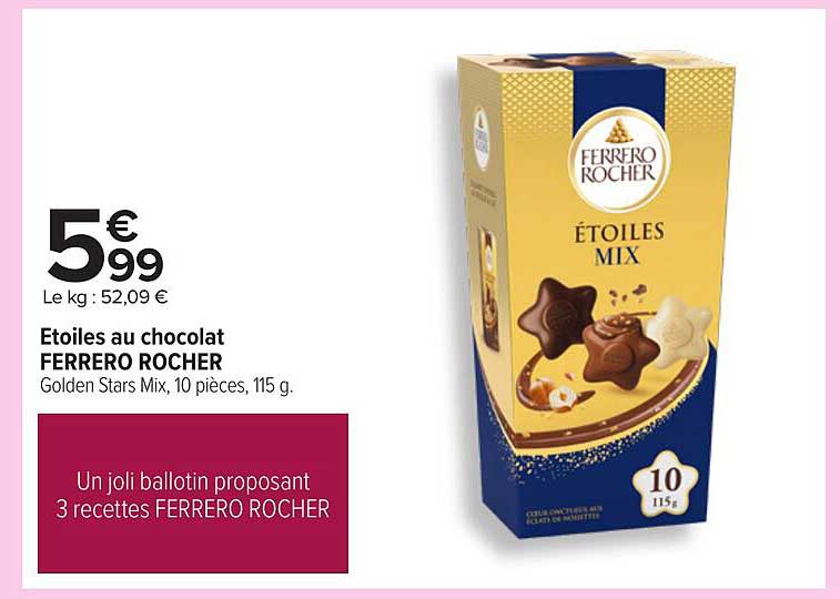 Etoiles au chocolat FERRERO ROCHER