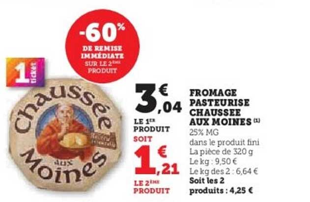 FROMAGE PASTEURISE CHAUSSEE AUX MOINES