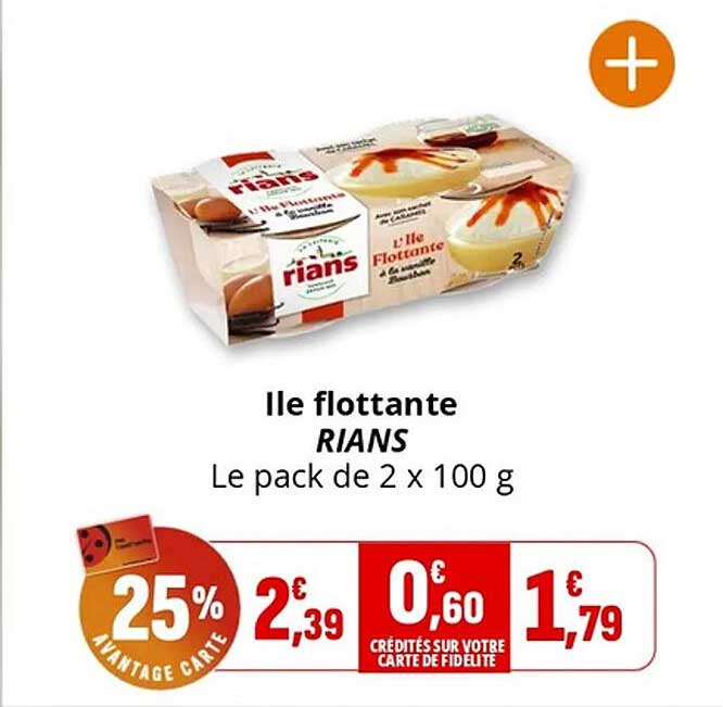 Ile flottante RIANS Le pack de 2 x 100 g