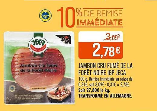 JAMBON CRU FUMÉ DE LA FORÊT-NOIRE IGP JECA